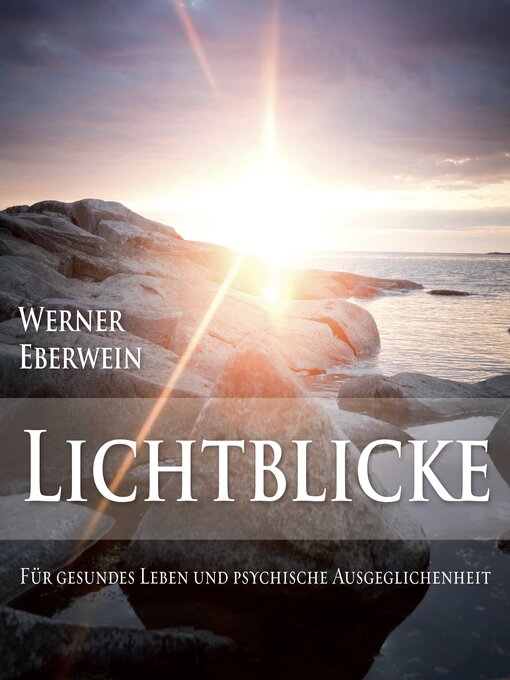 Title details for Lichtblicke by Werner Eberwein - Available